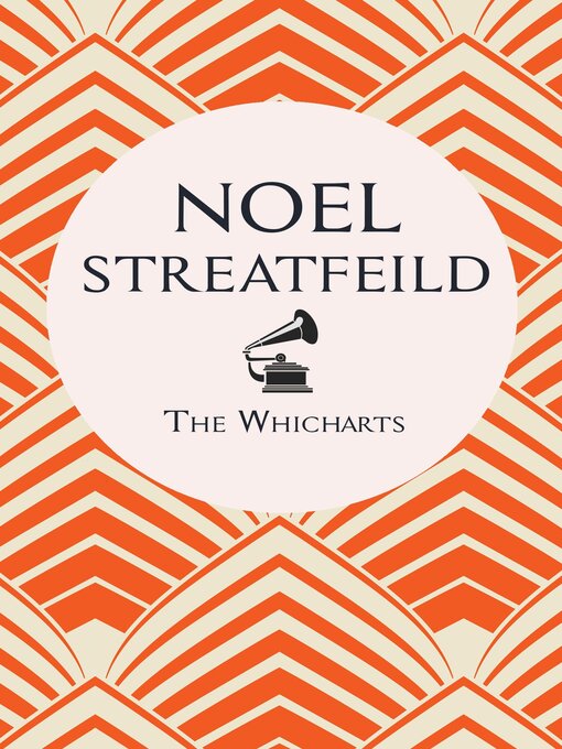 Title details for The Whicharts by Noel Streatfeild - Wait list